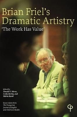 Brian Friel's Dramatic Artistry 9781788749466 (Paperback)
