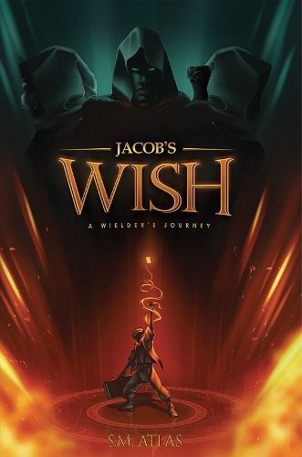 Jacob's Wish By S. M. Atlas 9781788787697 (Paperback)