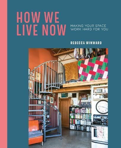How We Live Now By Rebecca Winward 9781788791830 (Hardback)