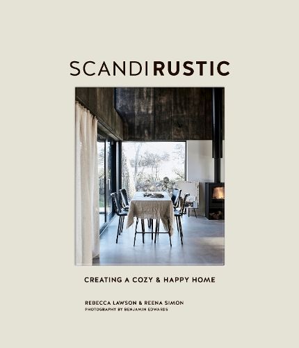 Scandi Rustic By Rebecca Lawson, Reena Simon 9781788792462 (Hardback)