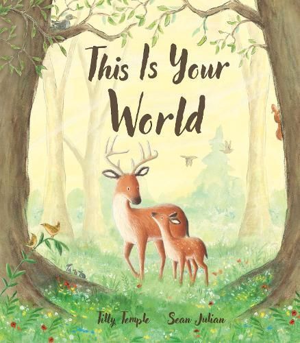 This Is Your World By Tilly Temple (author), Sean Julian (artist)