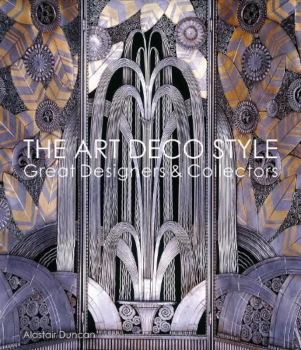 The Art Deco Style By Alastair Duncan 9781788842259 (Hardback)