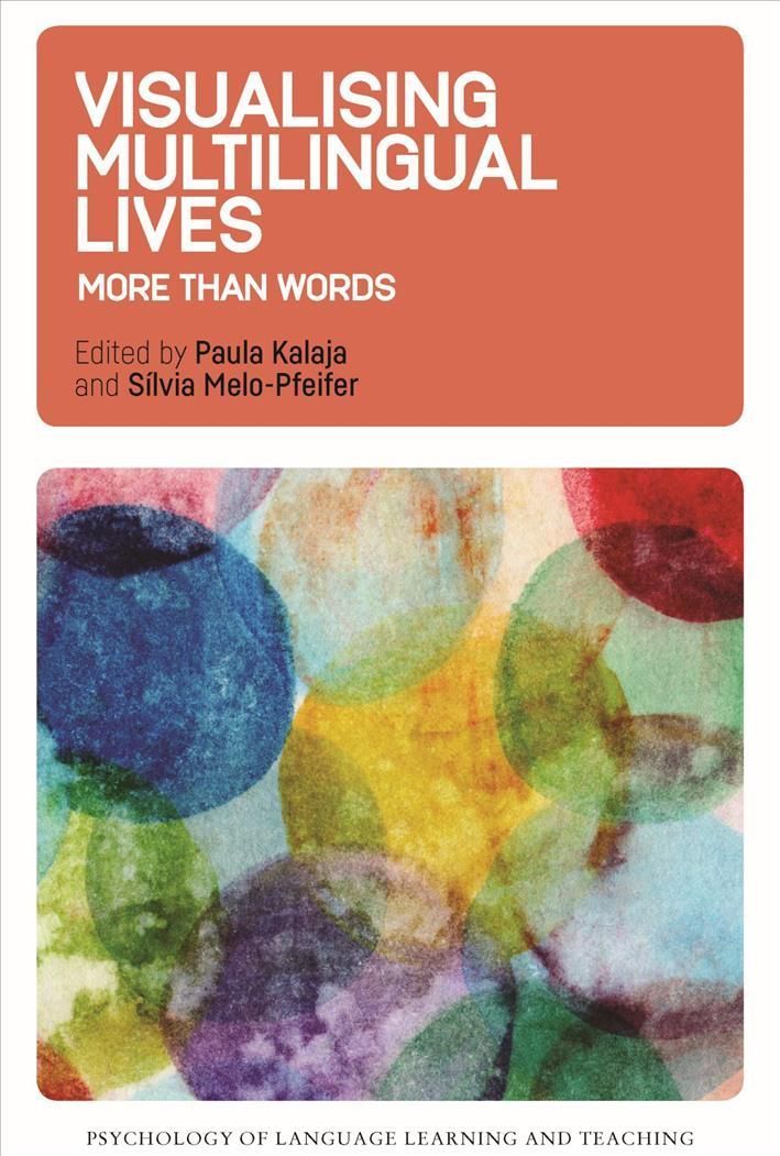 Visualising Multilingual Lives By Paula Kalaja 9781788922609