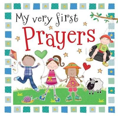 My Very First Prayers By Lara (Illus) Ede (author) 9781788930123