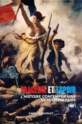 Tragedie et Espoir By Carroll Quigley 9781788943680 (Hardback)