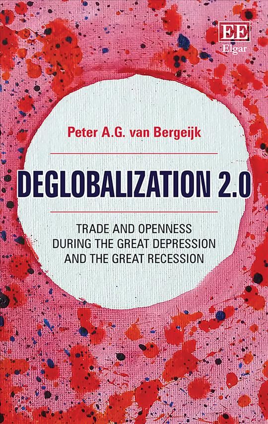 Deglobalization 2.0 By Peter A.G. van Bergeijk 9781788973458