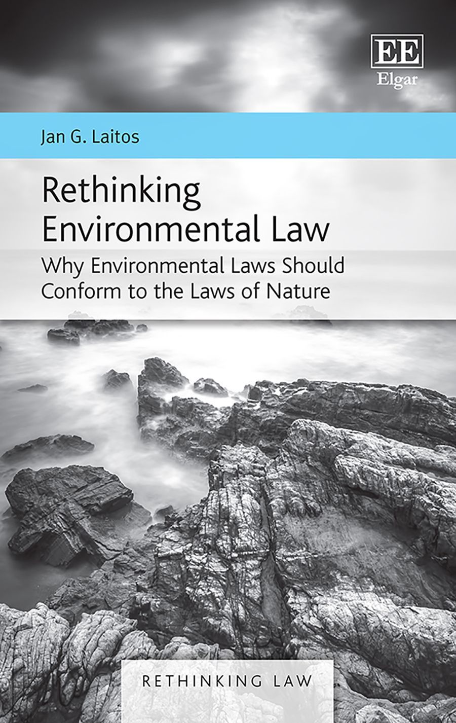 Rethinking Environmental Law By Jan G. Laitos 9781788976022 (Hardback)