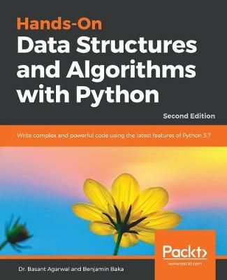Hands-On Data Structures and Algorithms with Python 9781788995573