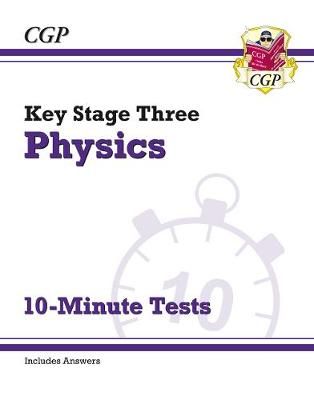 KS3 Physics 10-Minute Tests (With Answers) 9781789085815 (Paperback)