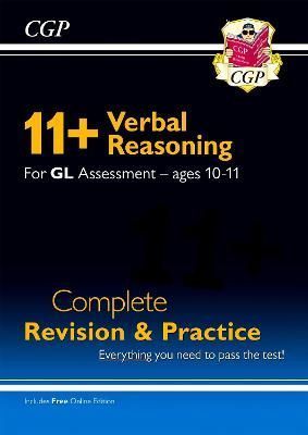 New 11+ GL Verbal Reasoning Complete Revision and Practice. Ages 10-11