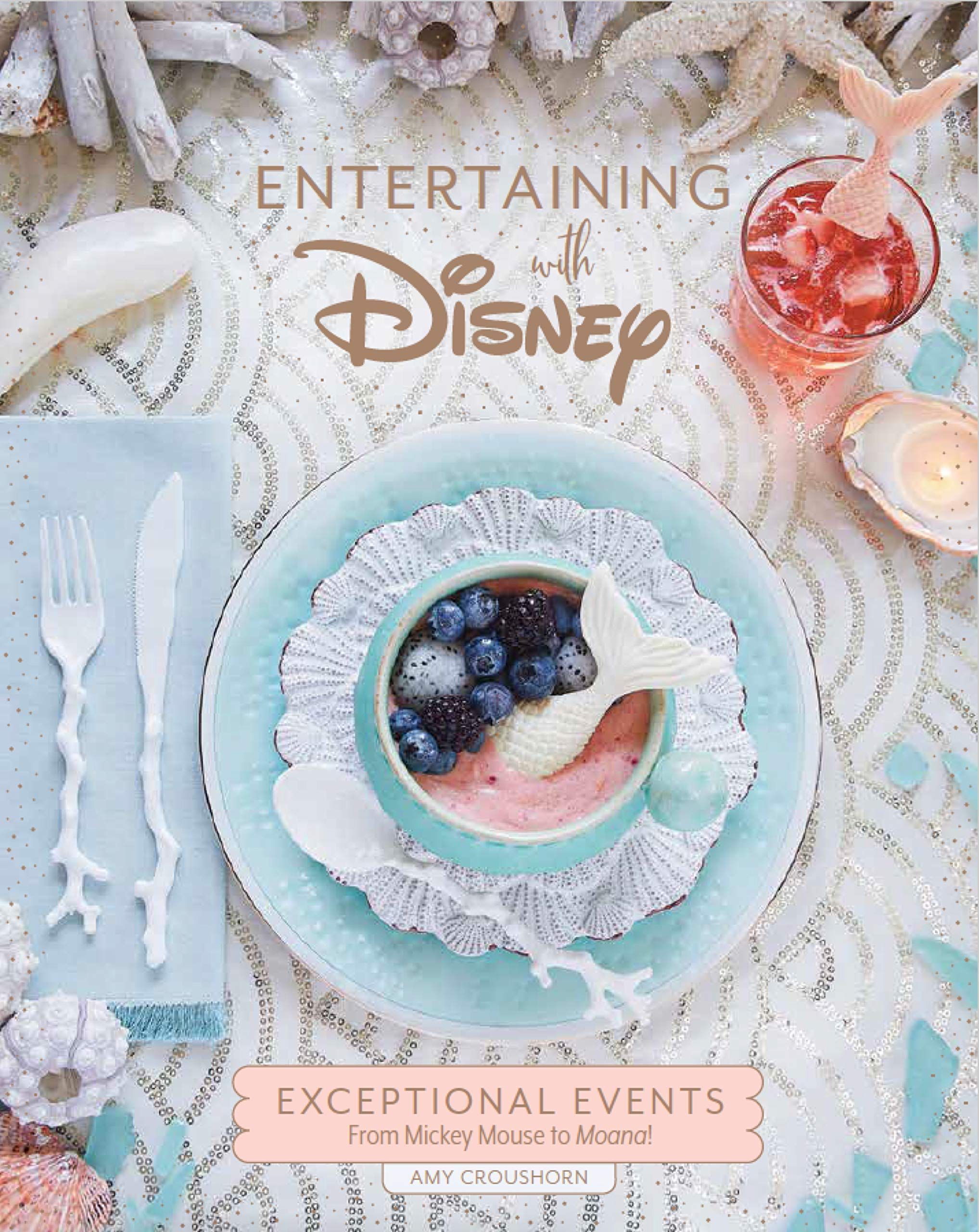Entertaining with Disney By Amy Croushorn 9781789093438 (Hardback)