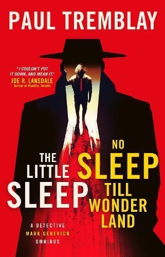 The Little Sleep By Paul Tremblay, Paul Tremblay 9781789096316