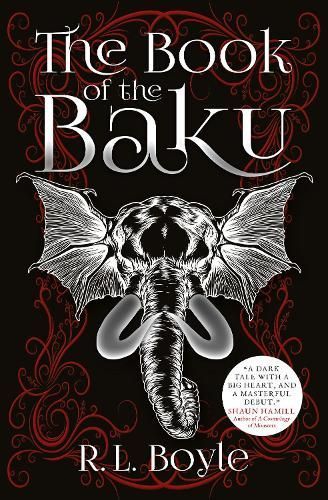The Book of the Baku By R. L. Boyle 9781789096606 (Paperback)