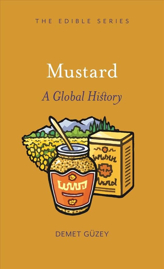 Mustard By Demet Guzey 9781789141436 (Hardback)
