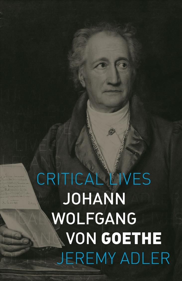 Johann Wolfgang von Goethe By Jeremy Adler 9781789141986 (Paperback)