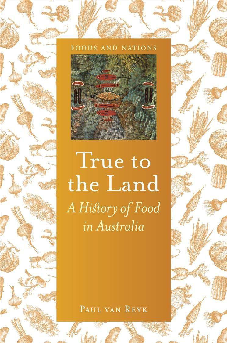 True to the Land By Paul van Reyk 9781789144062 (Hardback)