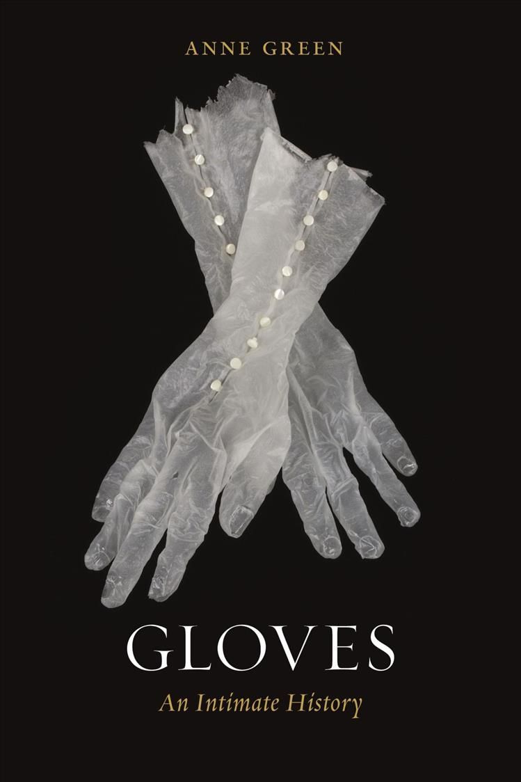 Gloves By Anne Green 9781789144581 (Hardback)