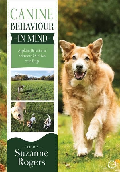 Canine Behaviour in Mind By Suzanne Rogers (editor) 9781789181371