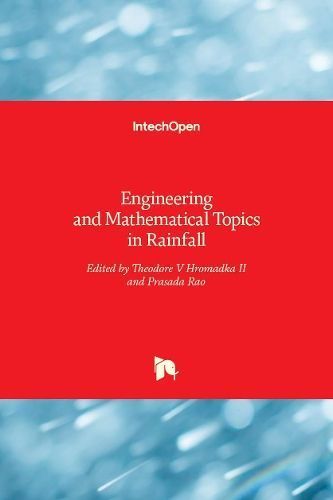 Engineering and Mathematical Topics in Rainfall 9781789230185