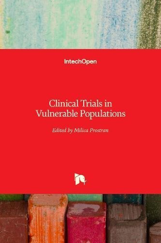 Clinical Trials in Vulnerable Populations By Milica Prostran