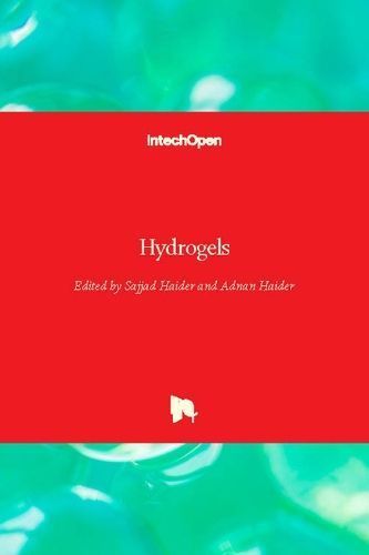 Hydrogels By Haider 9781789233681 (Hardback)