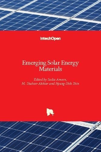 Emerging Solar Energy Materials By Sadia Ameen 9781789235821