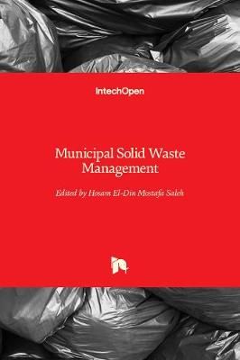 Municipal Solid Waste Management By Hosam El-Din Mostafa Saleh