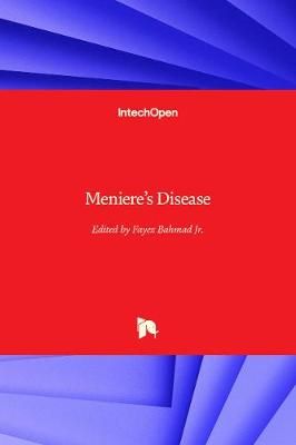 Meniere's Disease By Fayez Bahmad Jr. 9781789239393 (Hardback)
