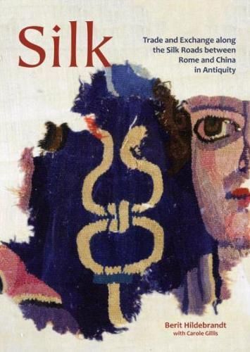 Silk By Berit Hildebrandt (editor) 9781789255515 (Paperback)