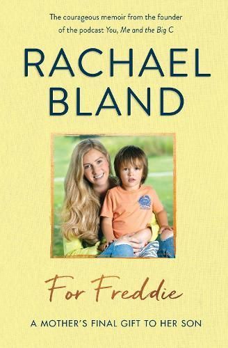 For Freddie By Rachael Bland 9781789291322 (Hardback)