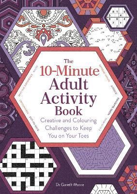 10-Minute Adult Activity Book By Gareth Moore 9781789295047