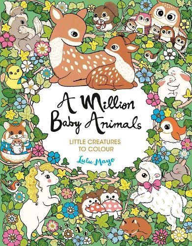 A Million Baby Animals By Lulu Mayo 9781789295245 (Paperback)