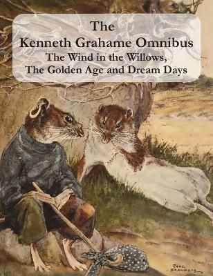 Kenneth Grahame Omnibus By Grahame 9781789431438 (Hardback)