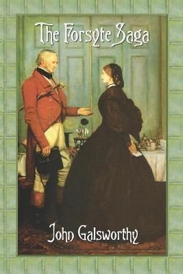Forsyte Saga (Complete) By Galsworthy 9781789433067 (Paperback)