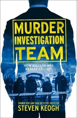 Murder Investigation Team By Steven Keogh 9781789466423 (Paperback)