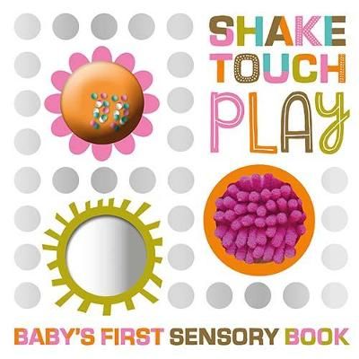 Shake Touch Play 9781789471977 (Book)