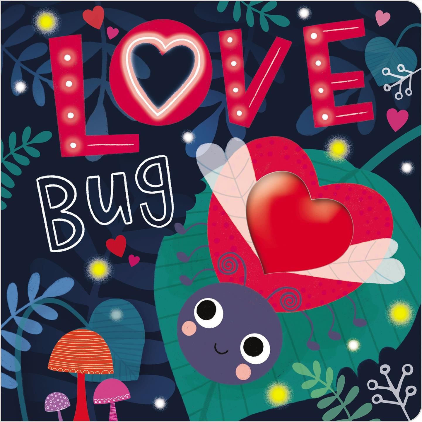 Love Bug By Rosie Greening 9781789473728 (Board book)