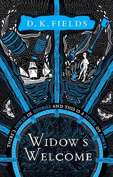 Widow's Welcome By D. K. Fields 9781789542509 (Paperback)