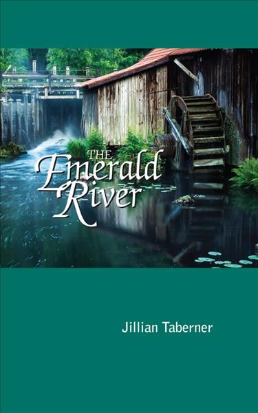 The Emerald River By Jillian Taberner 9781789553611 (Hardback)