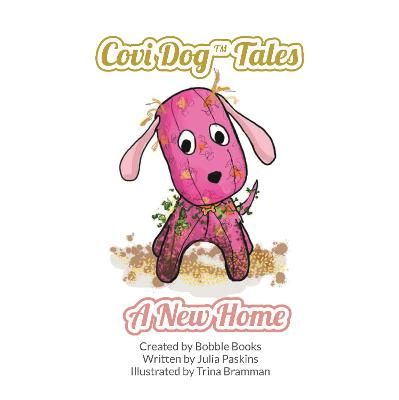 Covi Dog Tales By Julia Paskins 9781789631876 (Paperback)