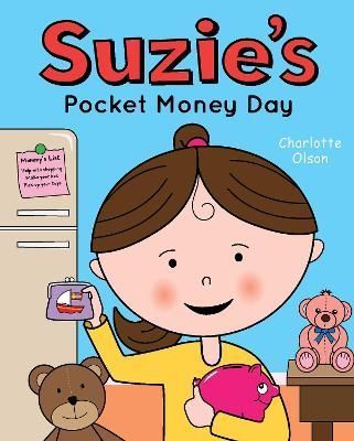 Suzie's Pocket Money Day By Charlotte Olson 9781789633177 (Paperback)