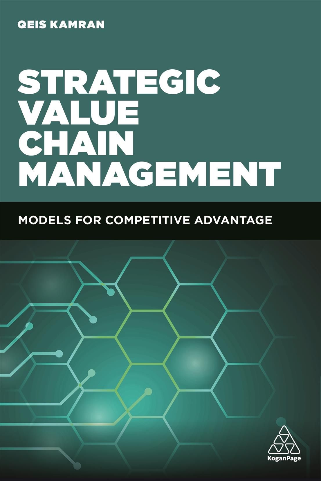 Strategic Value Chain Management By Qeis Kamran 9781789660418