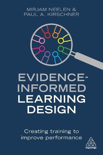 Evidence-Informed Learning Design By Mirjam Neelen, Paul A. Kirschner