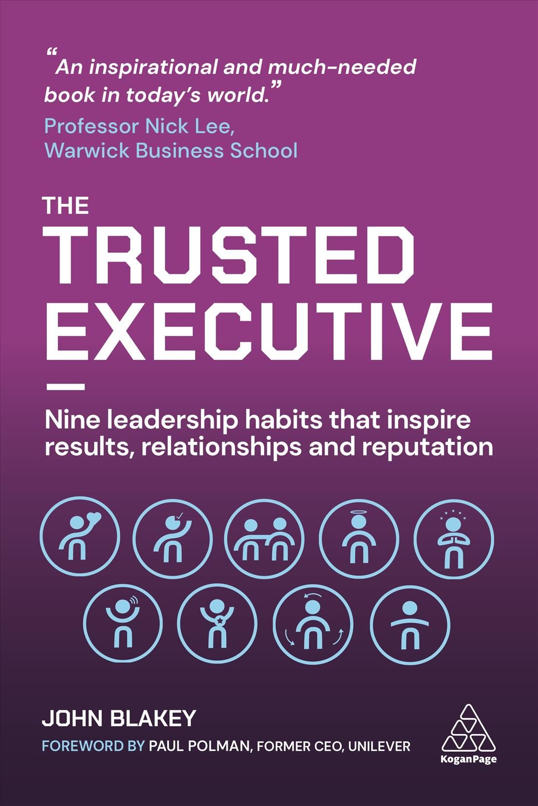 The Trusted Executive By John Blakey 9781789666472 (Hardback)