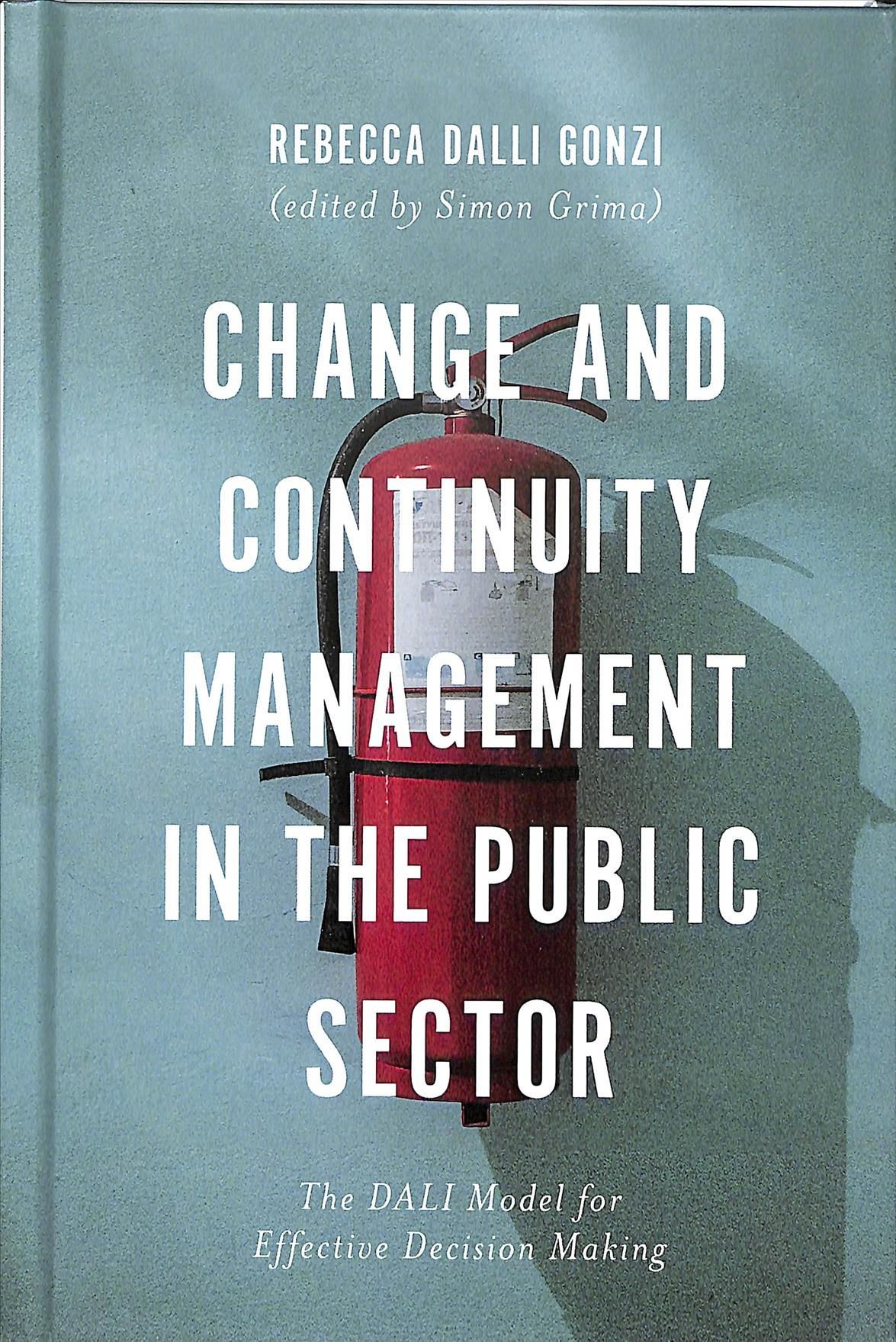 Change and Continuity Management in the Public Sector 9781789731682