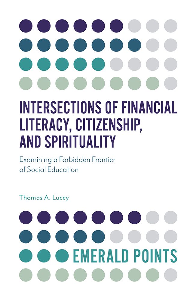 Intersections of Financial Literacy, Citizenship, and Spirituality