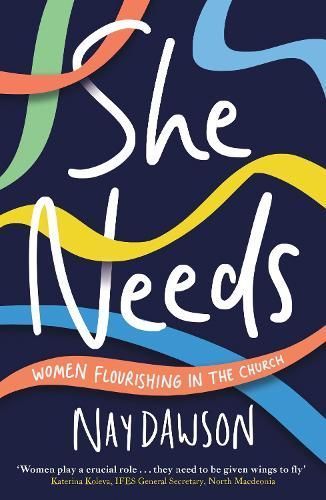 She Needs By Nay Dawson 9781789744521 (Paperback)