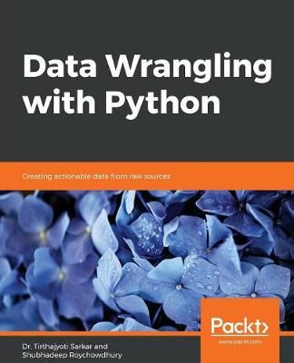 Data Wrangling With Python 9781789800111 (Paperback)