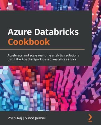 Azure Databricks Cookbook By Phani Raj 9781789809718 (Paperback)