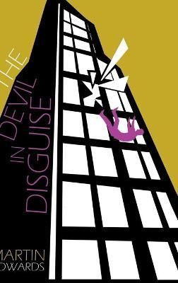 The Devil in Disguise By Martin Edwards 9781789826692 (Hardback)